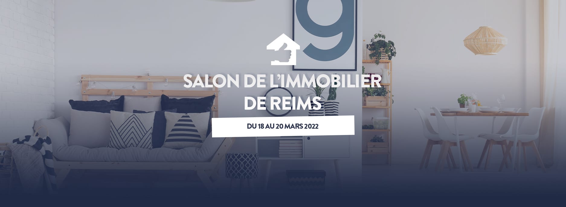 Salon de l'Immobilier de Reims du 18 au 20 mars