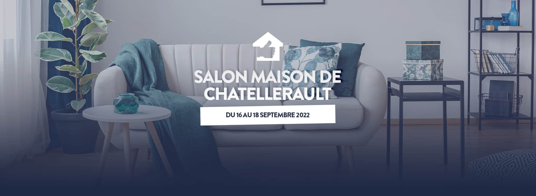 salon maison chatellerault babeau seguin 2022