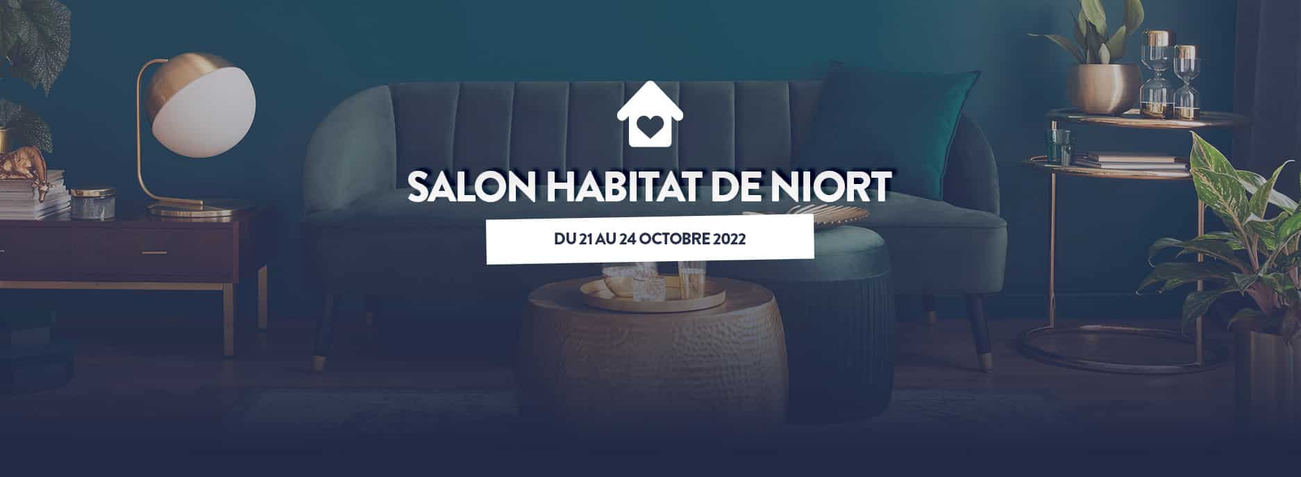 Salon Habitat de Niort du 21 au 24 octobre
