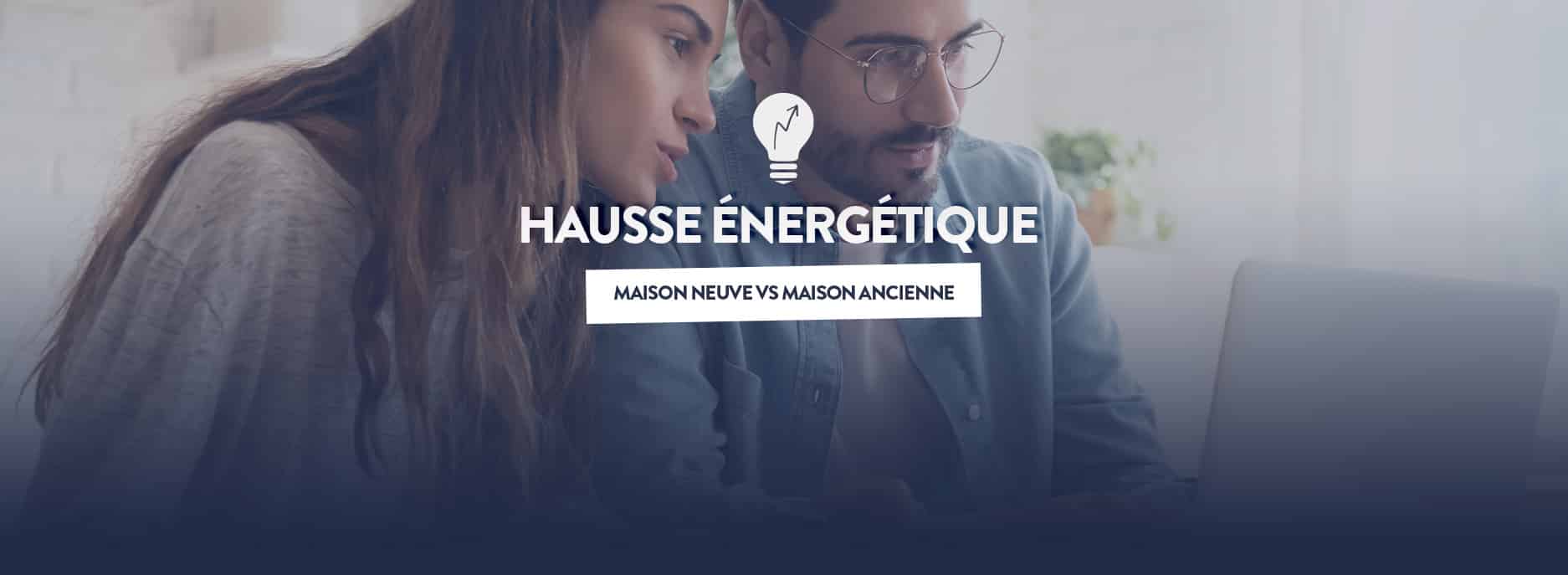 impact hausse energetique maison