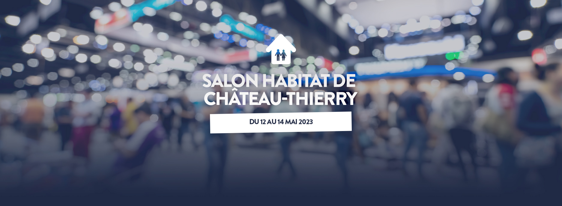 participation salon habitat chateau thierry